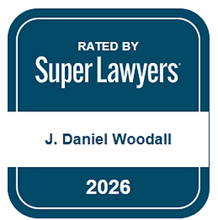 Rated by Super Lawyers, J. Daniel Woodall, 2026
